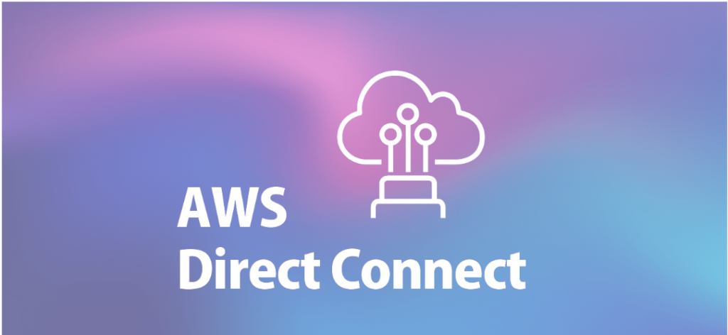 AWS Direct Connect